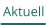 Aktuell